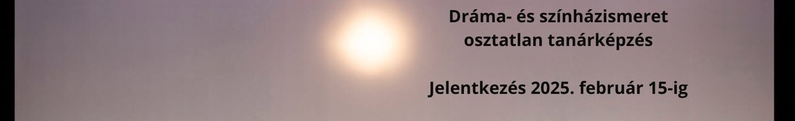 Elsős drámások tájékoztatója szeptember 8-án, este hatkor
